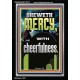 SHEWETH MERCY WITH CHEERFULNESS  Bible Verses Portrait  GWASCEND13012  