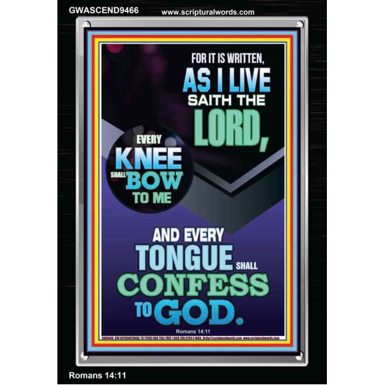 EVERY TONGUE WILL GIVE WORSHIP TO GOD  Unique Power Bible Portrait  GWASCEND9466  