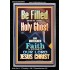 BE FILLED WITH THE HOLY GHOST  Righteous Living Christian Portrait  GWASCEND9994  "25x33"