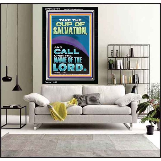 TAKE THE CUP OF SALVATION AND CALL UPON THE NAME OF THE LORD  Modern Wall Art  GWASCEND11818  