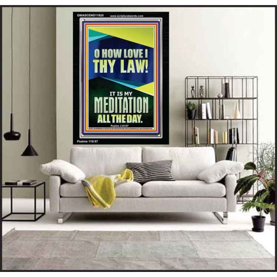 MAKE THE LAW OF THE LORD THY MEDITATION DAY AND NIGHT  Custom Wall Décor  GWASCEND11825  