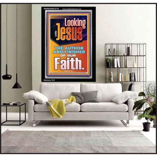 LOOKING UNTO JESUS THE AUTHOR AND FINISHER OF OUR FAITH  Biblical Art  GWASCEND12118  