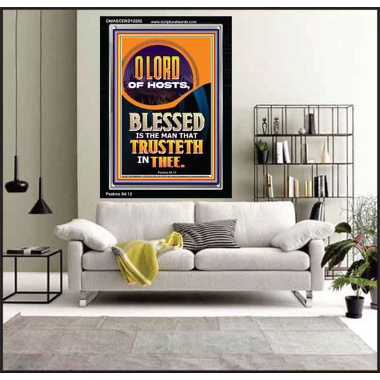 BLESSED IS THE MAN THAT TRUSTETH IN THEE  Scripture Art Prints Portrait  GWASCEND12282  