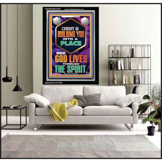 BE UNITED TOGETHER AS A LIVING PLACE OF GOD IN THE SPIRIT  Scripture Portrait Signs  GWASCEND13016  