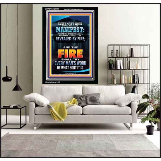 FIRE SHALL TRY EVERY MAN'S WORK  Ultimate Inspirational Wall Art Portrait  GWASCEND9990  