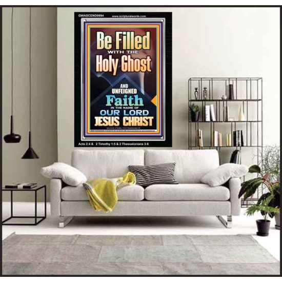 BE FILLED WITH THE HOLY GHOST  Righteous Living Christian Portrait  GWASCEND9994  