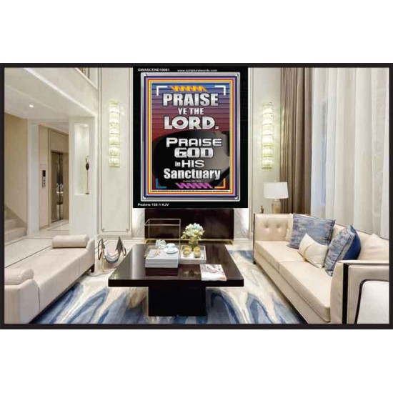 PRAISE GOD IN HIS SANCTUARY  Art & Wall Décor  GWASCEND10061  