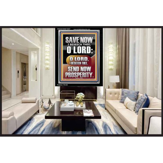 O LORD SAVE AND PLEASE SEND NOW PROSPERITY  Contemporary Christian Wall Art Portrait  GWASCEND13047  