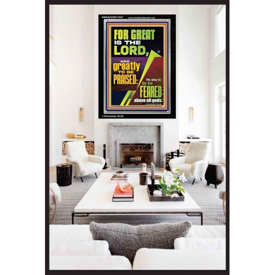 THE LORD IS GREATLY TO BE PRAISED  Custom Inspiration Scriptural Art Portrait  GWASCEND11847  