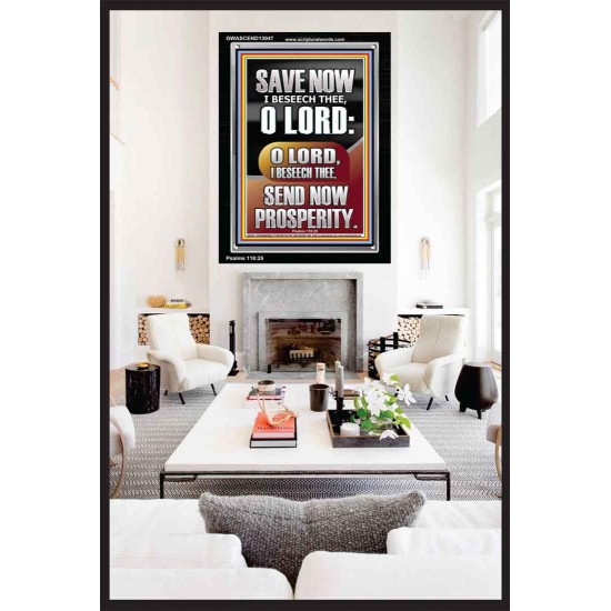 O LORD SAVE AND PLEASE SEND NOW PROSPERITY  Contemporary Christian Wall Art Portrait  GWASCEND13047  