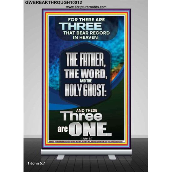 THE THREE THAT BEAR RECORD IN HEAVEN  Righteous Living Christian Retractable Stand  GWBREAKTHROUGH10012  