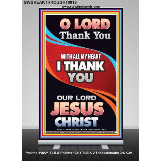 THANK YOU OUR LORD JESUS CHRIST  Sanctuary Wall Retractable Stand  GWBREAKTHROUGH10016  