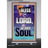 BLESS THE LORD O MY SOUL  Eternal Power Retractable Stand  GWBREAKTHROUGH10030  "30x80"