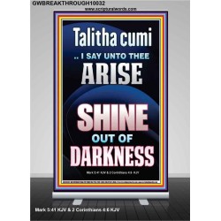 TALITHA CUMI ARISE SHINE OUT OF DARKNESS  Children Room Retractable Stand  GWBREAKTHROUGH10032  "30x80"