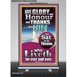 GIVE GLORY AND HONOUR TO JEHOVAH EL SHADDAI  Biblical Art Retractable Stand  GWBREAKTHROUGH10038  "30x80"