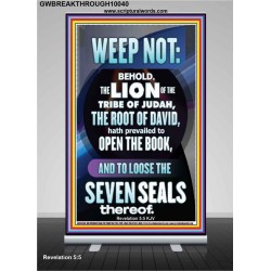 WEEP NOT THE LION OF THE TRIBE OF JUDAH HAS PREVAILED  Large Retractable Stand  GWBREAKTHROUGH10040  "30x80"