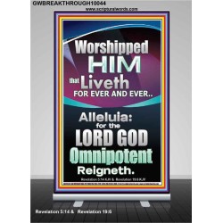 WORSHIPPED HIM THAT LIVETH FOREVER   Contemporary Wall Retractable Stand  GWBREAKTHROUGH10044  
