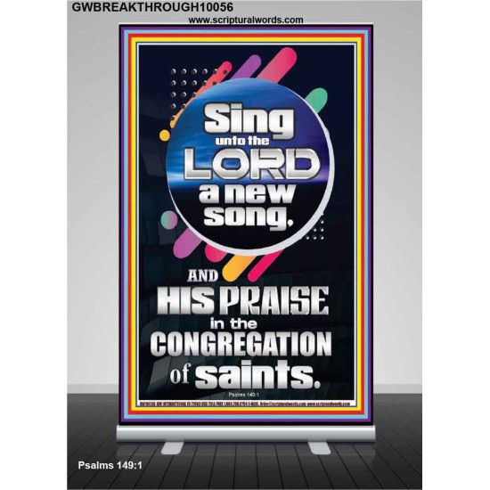 SING UNTO THE LORD A NEW SONG  Biblical Art & Décor Picture  GWBREAKTHROUGH10056  