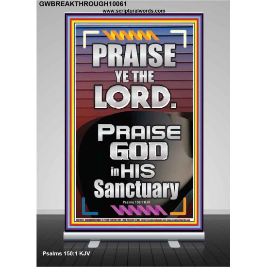 PRAISE GOD IN HIS SANCTUARY  Art & Wall Décor  GWBREAKTHROUGH10061  