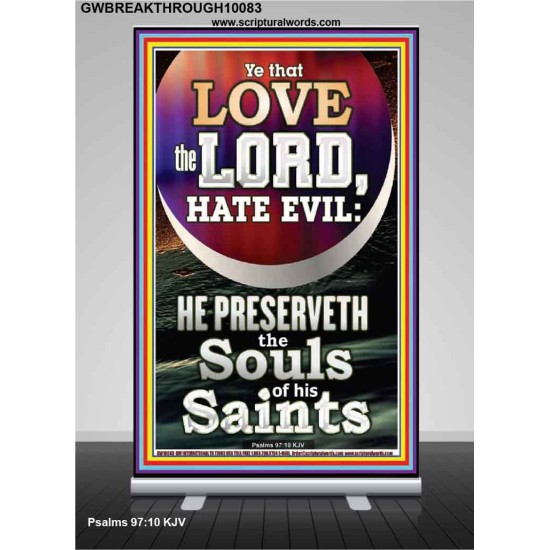 SOULS OF THE SAINTS IS PRESERVED  Scripture Art Prints Retractable Stand  GWBREAKTHROUGH10083  