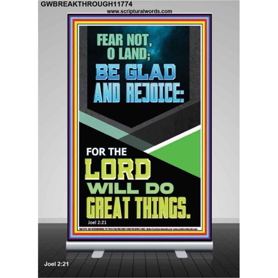 THE LORD WILL DO GREAT THINGS  Christian Paintings  GWBREAKTHROUGH11774  