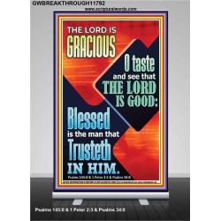 THE LORD IS GRACIOUS AND EXTRA ORDINARILY GOOD TRUST HIM  Biblical Paintings  GWBREAKTHROUGH11792  "30x80"
