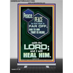 PEACE PEACE TO HIM THAT IS FAR OFF AND NEAR  Christian Wall Art  GWBREAKTHROUGH11806  "30x80"