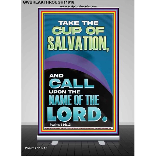 TAKE THE CUP OF SALVATION AND CALL UPON THE NAME OF THE LORD  Modern Wall Art  GWBREAKTHROUGH11818  