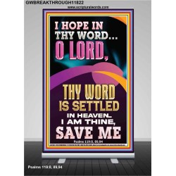 I AM THINE SAVE ME O LORD  Christian Quote Retractable Stand  GWBREAKTHROUGH11822  "30x80"