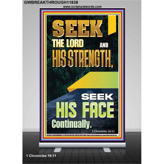 SEEK THE FACE OF GOD CONTINUALLY  Unique Scriptural ArtWork  GWBREAKTHROUGH11838  