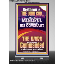 BE YE MINDFUL ALWAYS OF HIS COVENANT  Unique Bible Verse Retractable Stand  GWBREAKTHROUGH11843  "30x80"