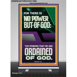 THERE IS NO POWER BUT OF GOD POWER THAT BE ARE ORDAINED OF GOD  Bible Verse Wall Art  GWBREAKTHROUGH11869  
