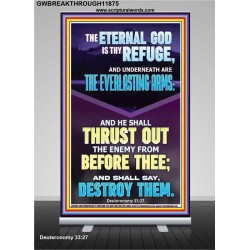 THE EVERLASTING ARMS OF JEHOVAH  Printable Bible Verse to Retractable Stand  GWBREAKTHROUGH11875  "30x80"
