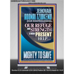 JEHOVAH ADONAI TZIDKENU OUR RIGHTEOUSNESS MIGHTY TO SAVE  Children Room  GWBREAKTHROUGH11888  "30x80"
