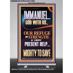 IMMANUEL GOD WITH US OUR REFUGE AND STRENGTH MIGHTY TO SAVE  Sanctuary Wall Picture  GWBREAKTHROUGH11889  "30x80"