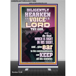 DILIGENTLY HEARKEN TO THE VOICE OF THE LORD OUR GOD  Righteous Living Christian Retractable Stand  GWBREAKTHROUGH11894  "30x80"