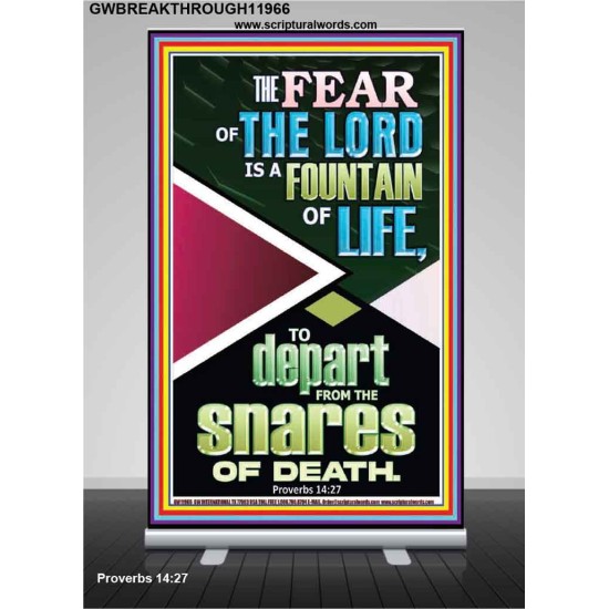 THE FEAR OF THE LORD IS THE FOUNTAIN OF LIFE  Large Scripture Wall Art  GWBREAKTHROUGH11966  