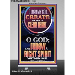 CREATE IN ME A CLEAN HEART  Scriptural Retractable Stand Signs  GWBREAKTHROUGH11990  "30x80"