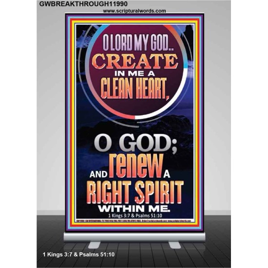 CREATE IN ME A CLEAN HEART  Scriptural Retractable Stand Signs  GWBREAKTHROUGH11990  