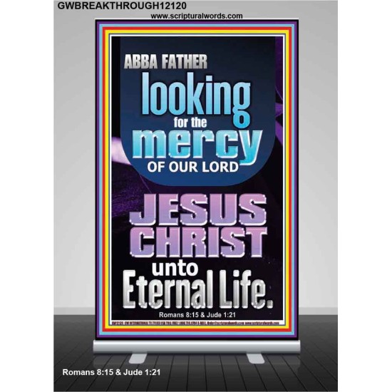 LOOKING FOR THE MERCY OF OUR LORD JESUS CHRIST UNTO ETERNAL LIFE  Bible Verses Wall Art  GWBREAKTHROUGH12120  