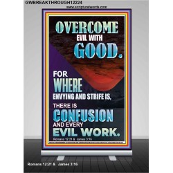 WHERE ENVYING AND STRIFE IS THERE IS CONFUSION AND EVERY EVIL WORK  Righteous Living Christian Picture  GWBREAKTHROUGH12224  "30x80"