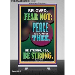 BELOVED FEAR NOT PEACE BE UNTO THEE  Unique Power Bible Retractable Stand  GWBREAKTHROUGH12231  "30x80"