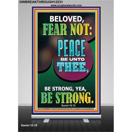 BELOVED FEAR NOT PEACE BE UNTO THEE  Unique Power Bible Retractable Stand  GWBREAKTHROUGH12231  