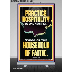 PRACTICE HOSPITALITY TO ONE ANOTHER  Contemporary Christian Wall Art Retractable Stand  GWBREAKTHROUGH12254  "30x80"