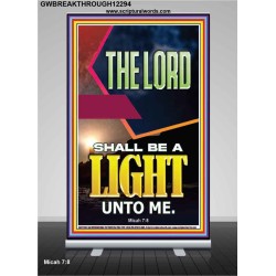 BE A LIGHT UNTO ME  Bible Verse Retractable Stand  GWBREAKTHROUGH12294  "30x80"