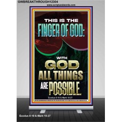 BY THE FINGER OF GOD ALL THINGS ARE POSSIBLE  Décor Art Work  GWBREAKTHROUGH12304  "30x80"