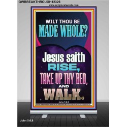 RISE TAKE UP THY BED AND WALK  Custom Wall Scripture Art  GWBREAKTHROUGH12326  "30x80"