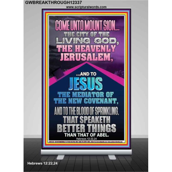 MOUNT SION THE HEAVENLY JERUSALEM  Unique Bible Verse Retractable Stand  GWBREAKTHROUGH12337  