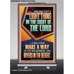 A WAY IN THE WILDERNESS AND RIVERS IN THE DESERT  Unique Bible Verse Retractable Stand  GWBREAKTHROUGH12344  