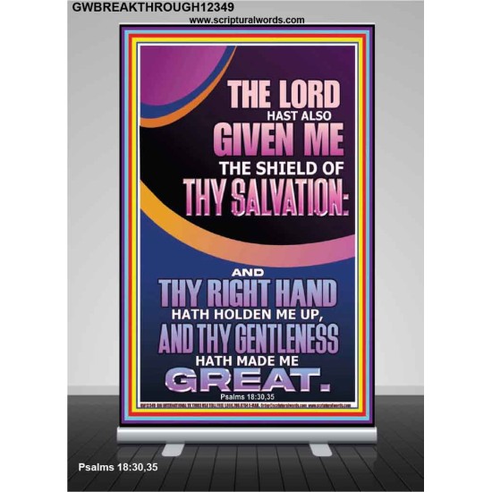 GIVE ME THE SHIELD OF THY SALVATION  Art & Décor  GWBREAKTHROUGH12349  